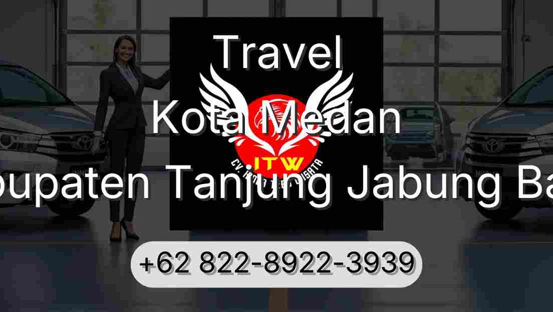 Travel Kota Medan Kabupaten Tanjung Jabung Barat