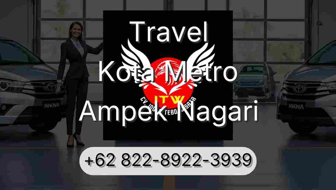 Travel Kota Metro Ampek Nagari
