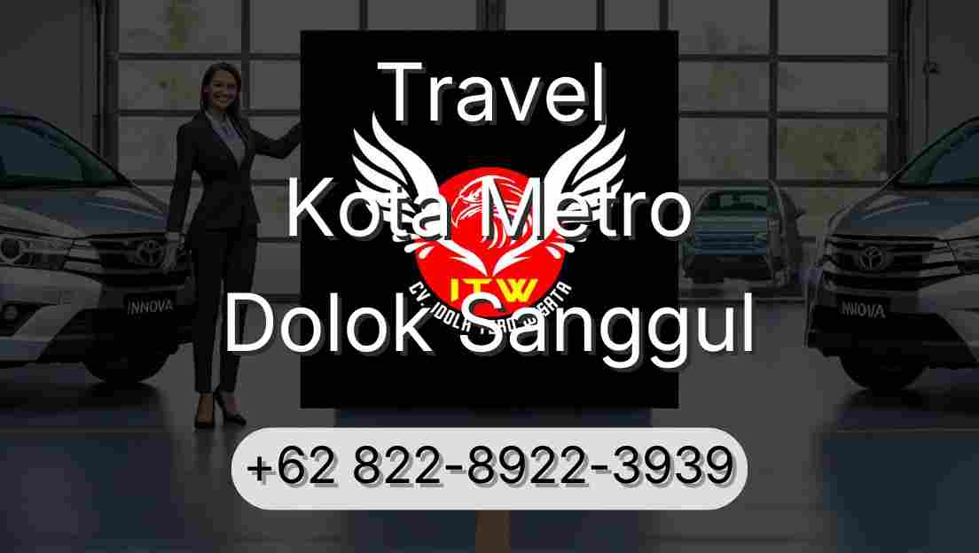 Travel Kota Metro Dolok Sanggul