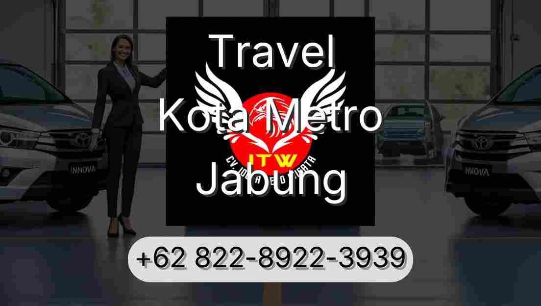 Travel Kota Metro Jabung