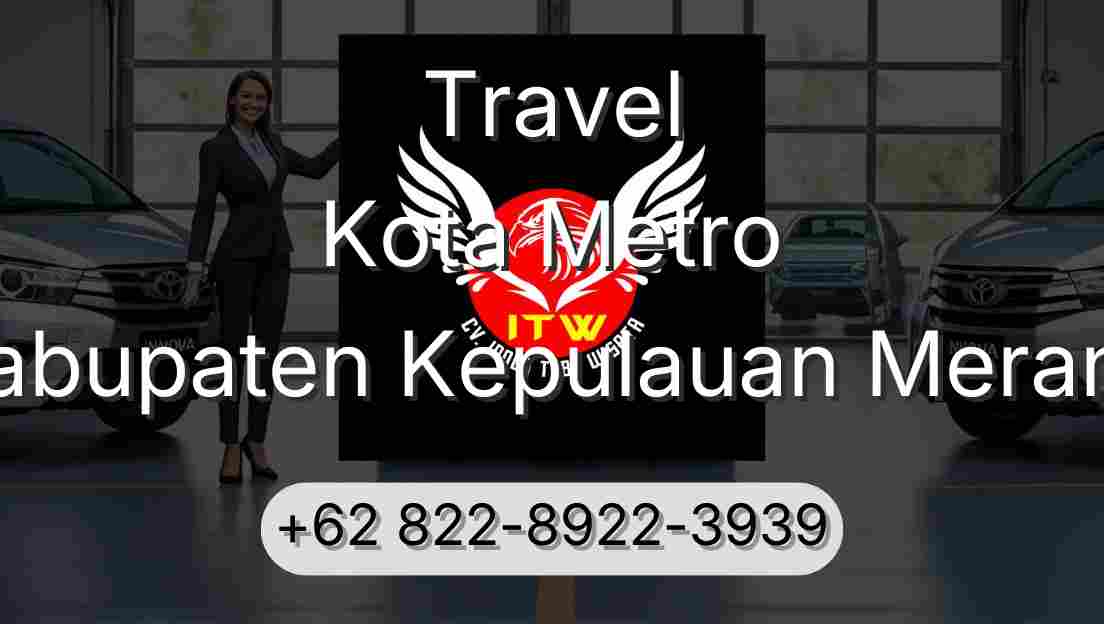 Travel Kota Metro Kabupaten Kepulauan Meranti