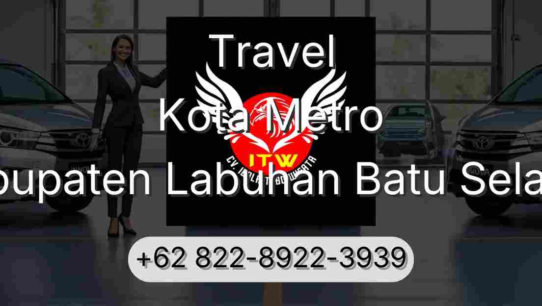 Travel Kota Metro Kabupaten Labuhan Batu Selatan