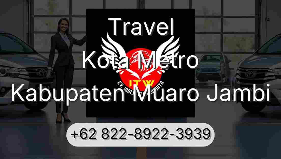 Travel Kota Metro Kabupaten Muaro Jambi