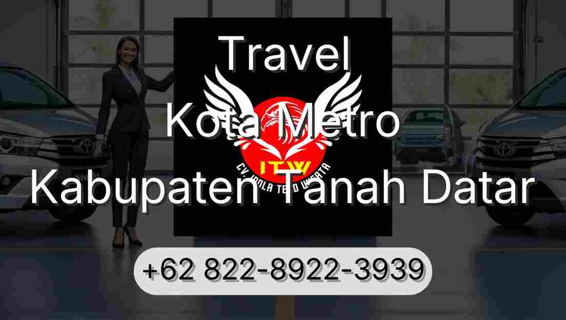 Travel Kota Metro Kabupaten Tanah Datar