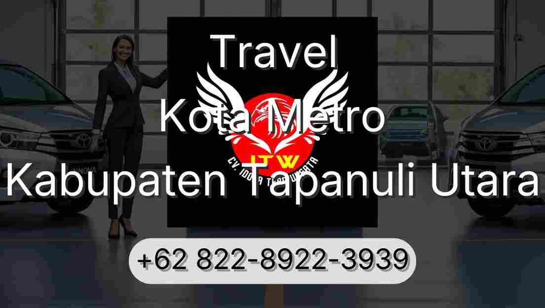 Travel Kota Metro Kabupaten Tapanuli Utara