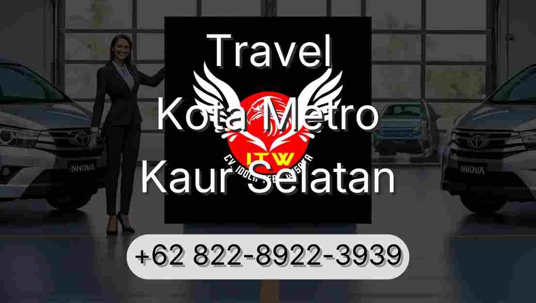 Travel Kota Metro Kaur Selatan