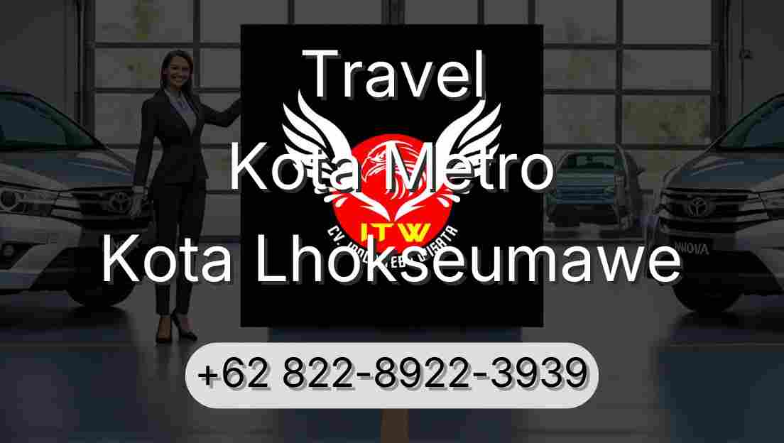 Travel Kota Metro Kota Lhokseumawe