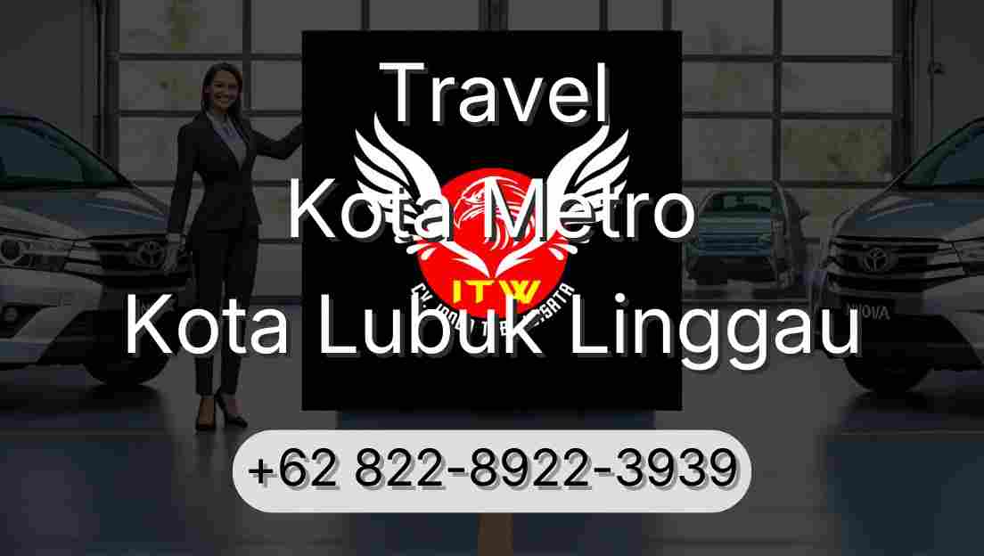Travel Kota Metro Kota Lubuk Linggau