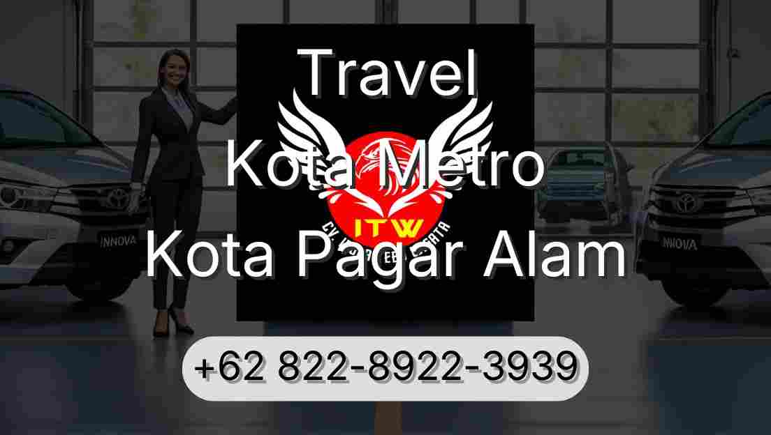 Travel Kota Metro Kota Pagar Alam