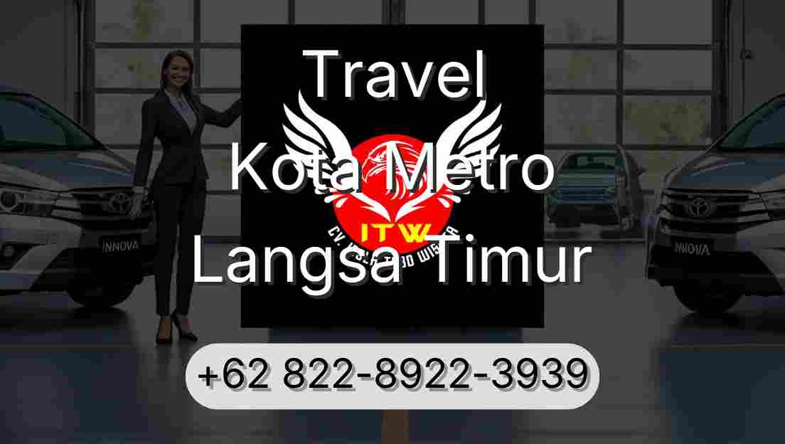 Travel Kota Metro Langsa Timur