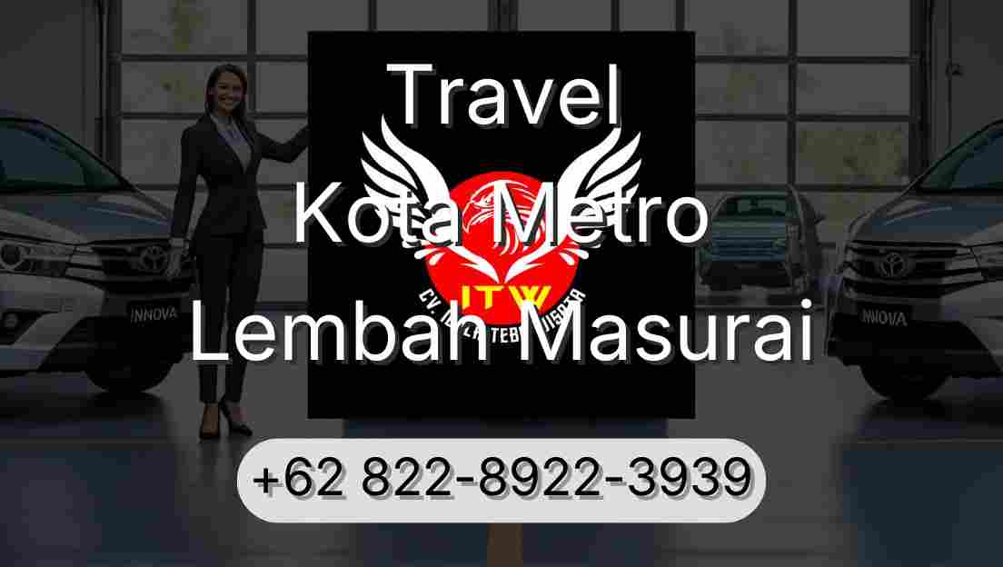 Travel Kota Metro Lembah Masurai