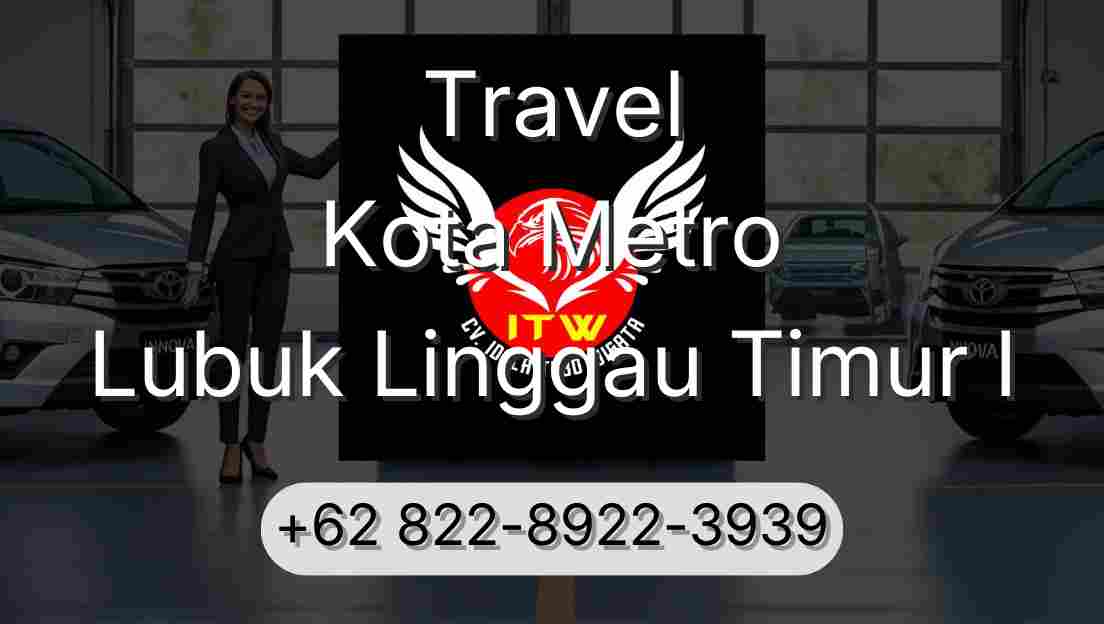 Travel Kota Metro Lubuk Linggau Timur I
