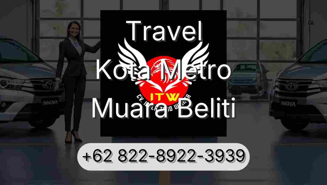 Travel Kota Metro Muara Beliti