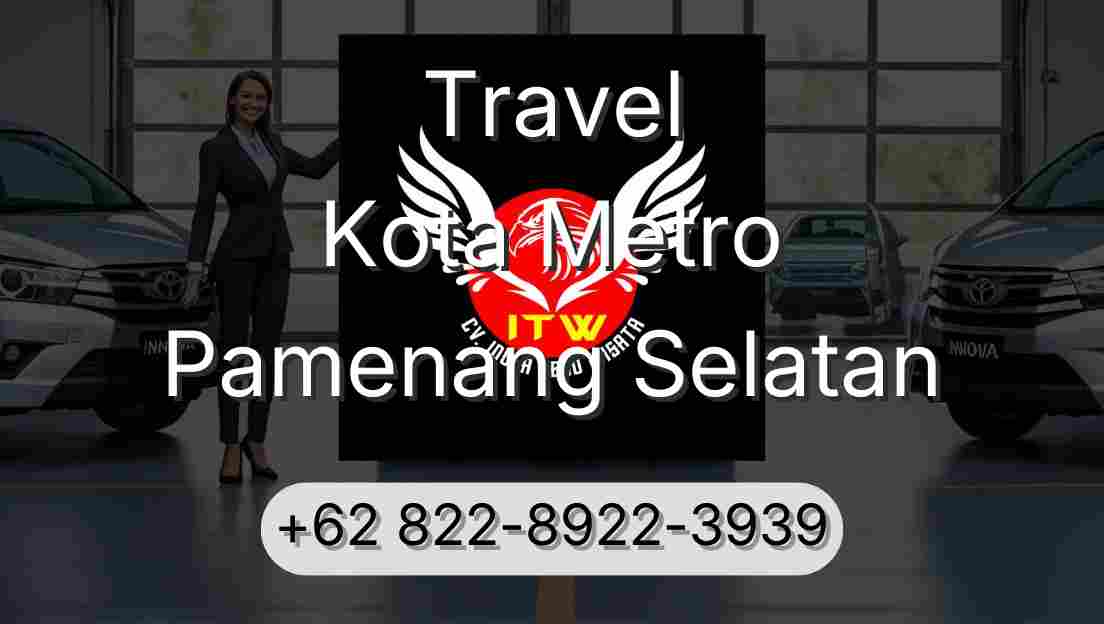 Travel Kota Metro Pamenang Selatan