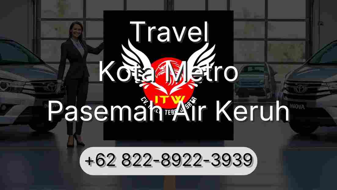 Travel Kota Metro Pasemah Air Keruh