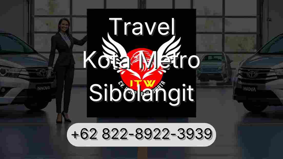 Travel Kota Metro Sibolangit