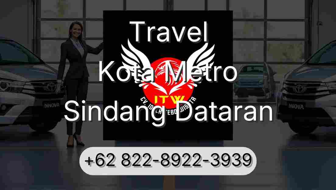 Travel Kota Metro Sindang Dataran