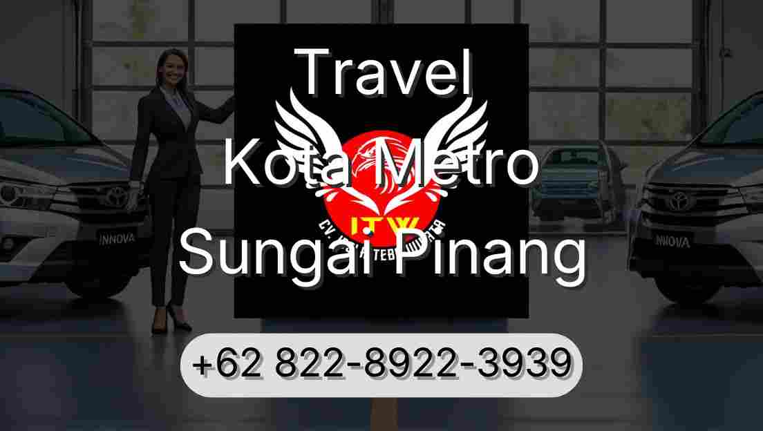 Travel Kota Metro Sungai Pinang