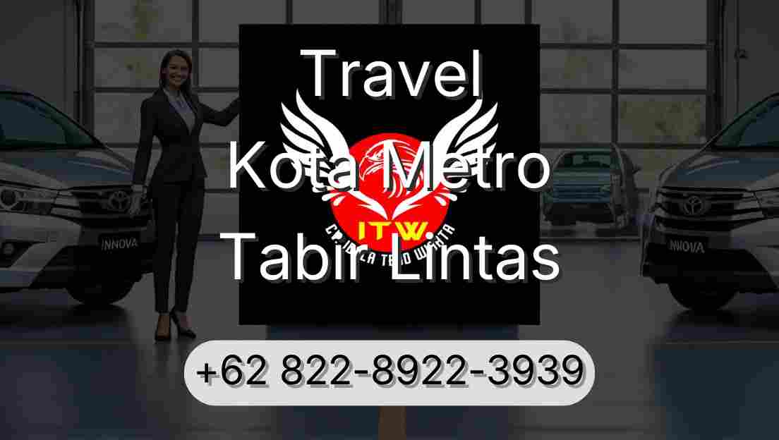 Travel Kota Metro Tabir Lintas
