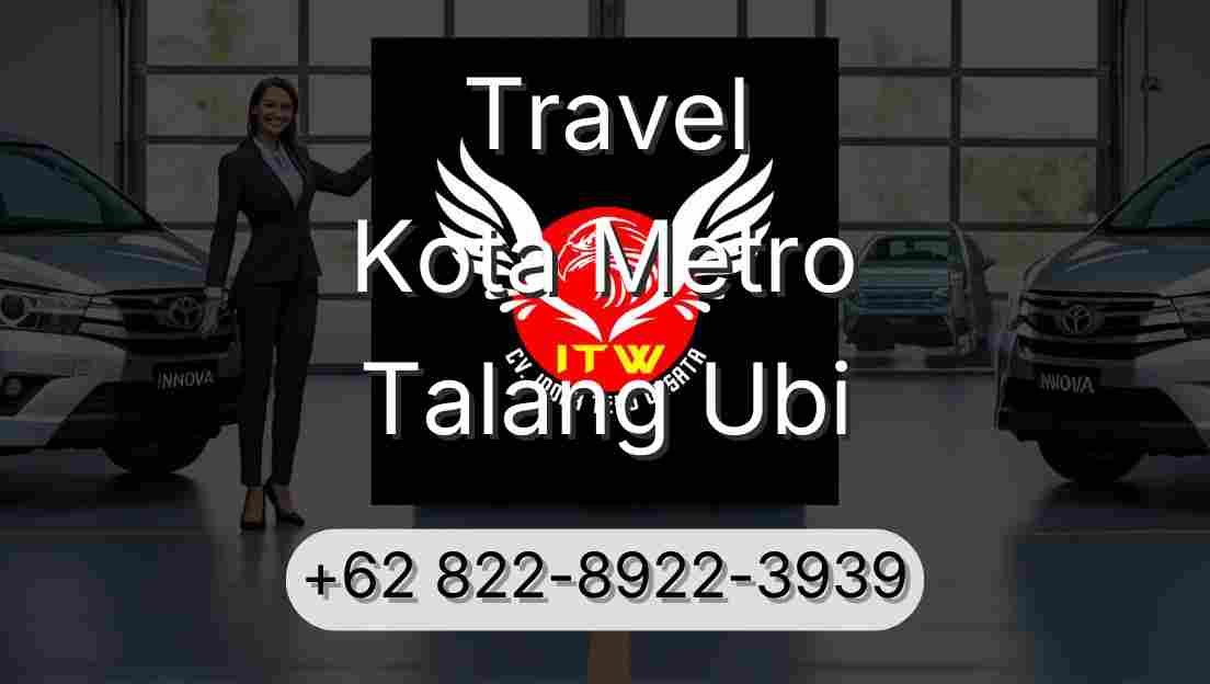 Travel Kota Metro Talang Ubi