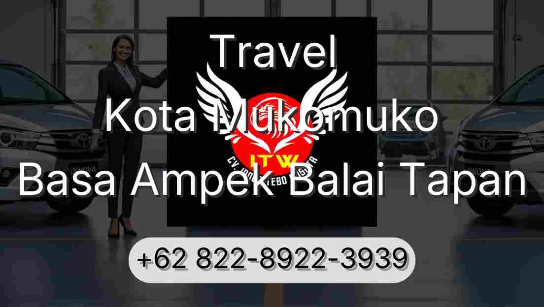 Travel Kota Mukomuko Basa Ampek Balai Tapan