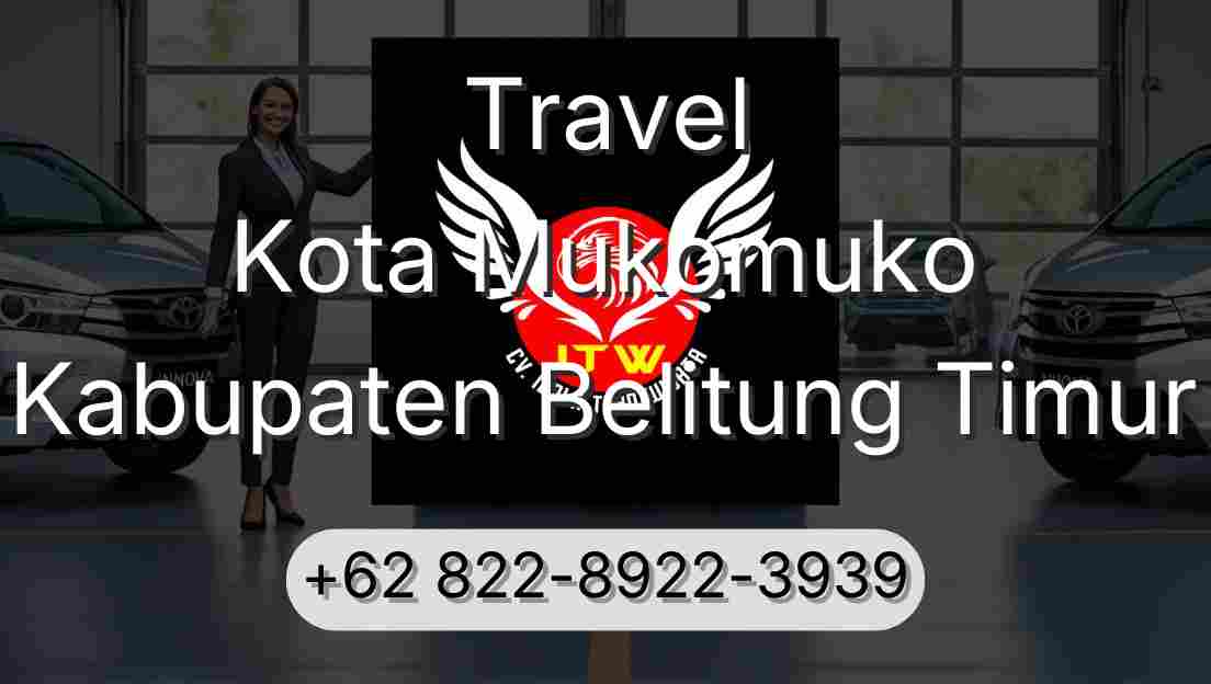 Travel Kota Mukomuko Kabupaten Belitung Timur