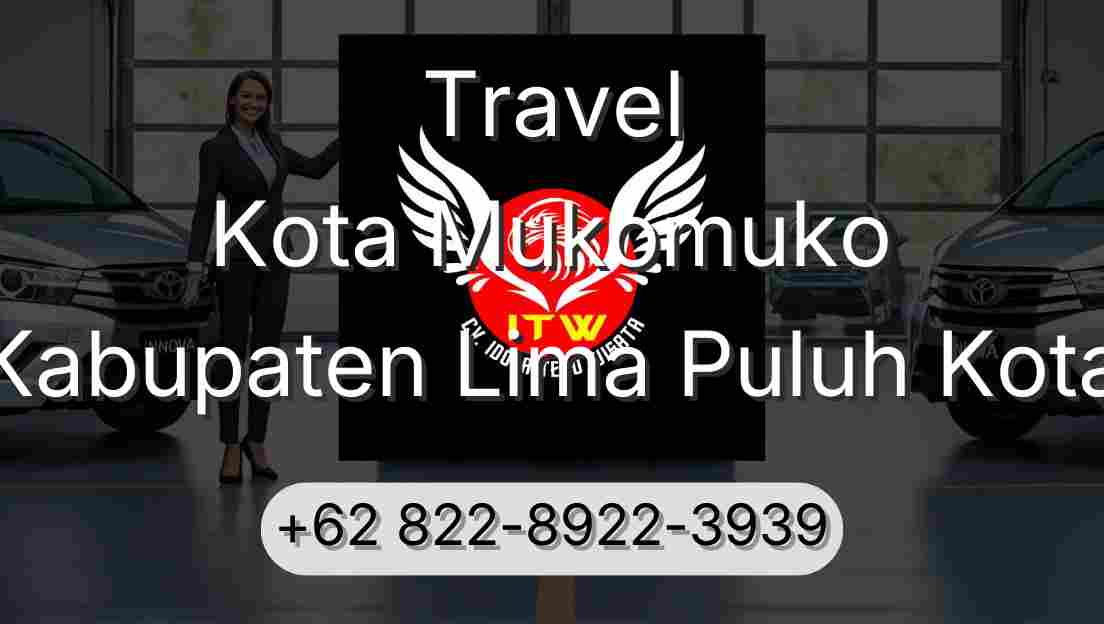 Travel Kota Mukomuko Kabupaten Lima Puluh Kota