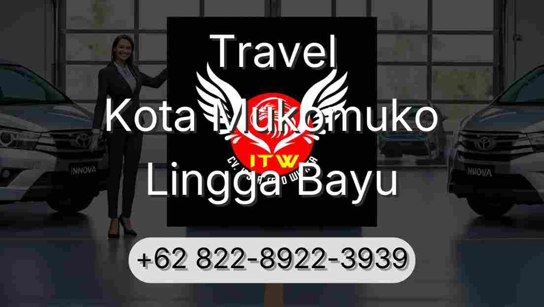Travel Kota Mukomuko Lingga Bayu