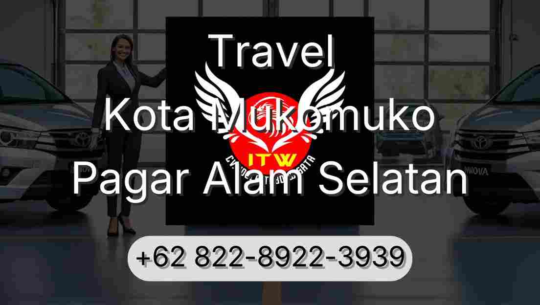 Travel Kota Mukomuko Pagar Alam Selatan