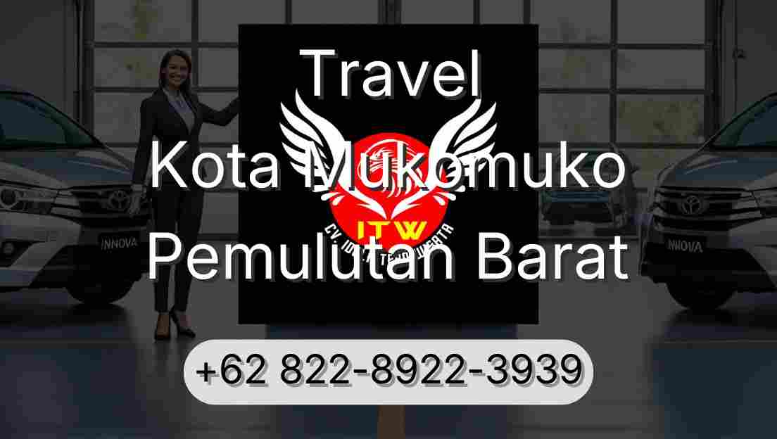 Travel Kota Mukomuko Pemulutan Barat