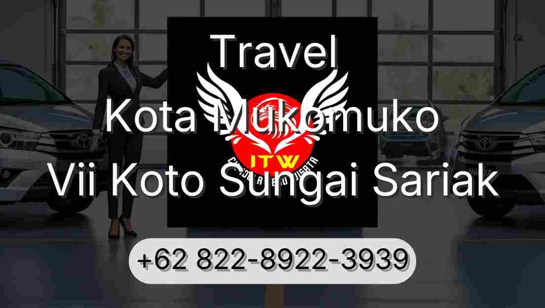 Travel Kota Mukomuko Vii Koto Sungai Sariak