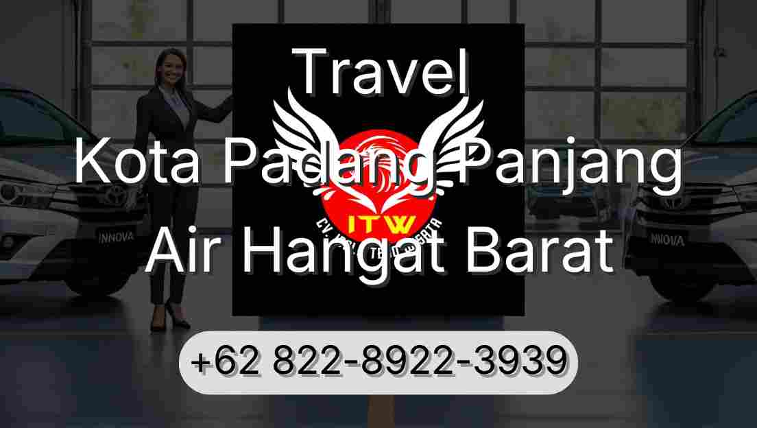 Travel Kota Padang Panjang Air Hangat Barat