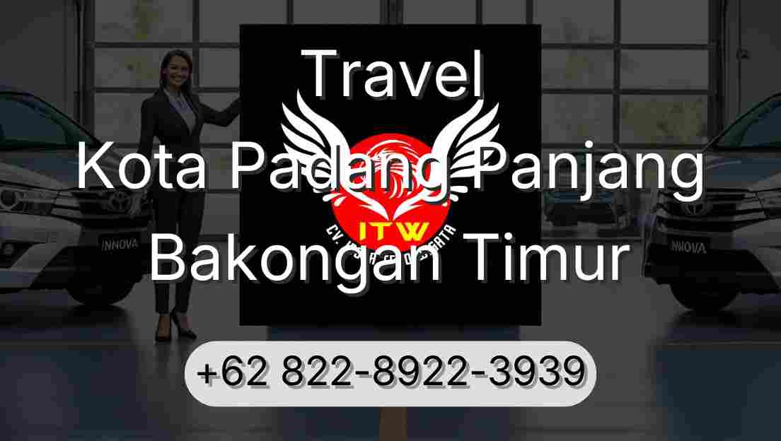 Travel Kota Padang Panjang Bakongan Timur