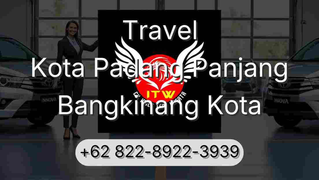Travel Kota Padang Panjang Bangkinang Kota