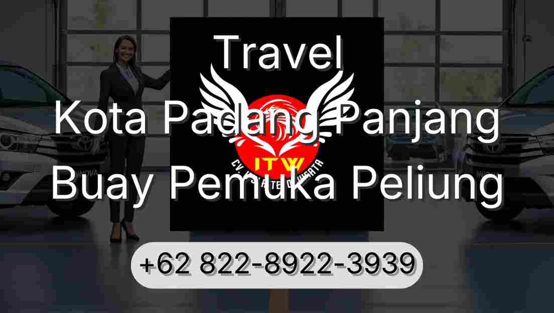 Travel Kota Padang Panjang Buay Pemuka Peliung