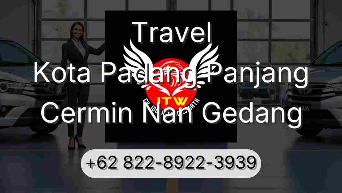 Travel Kota Padang Panjang Cermin Nan Gedang