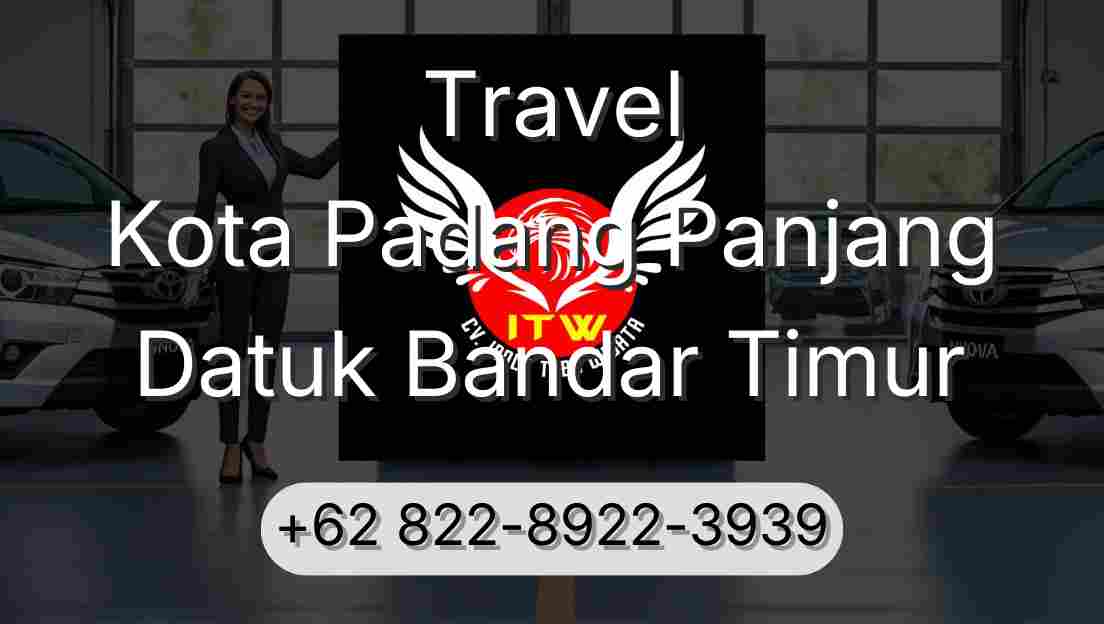 Travel Kota Padang Panjang Datuk Bandar Timur