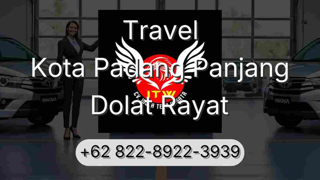Travel Kota Padang Panjang Dolat Rayat