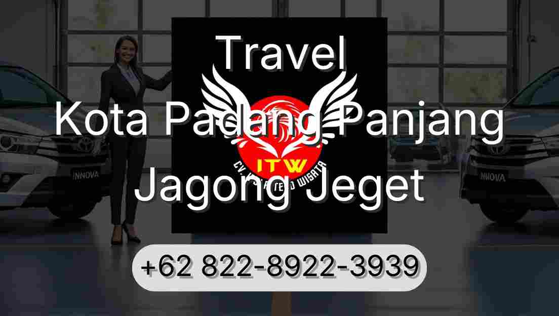 Travel Kota Padang Panjang Jagong Jeget