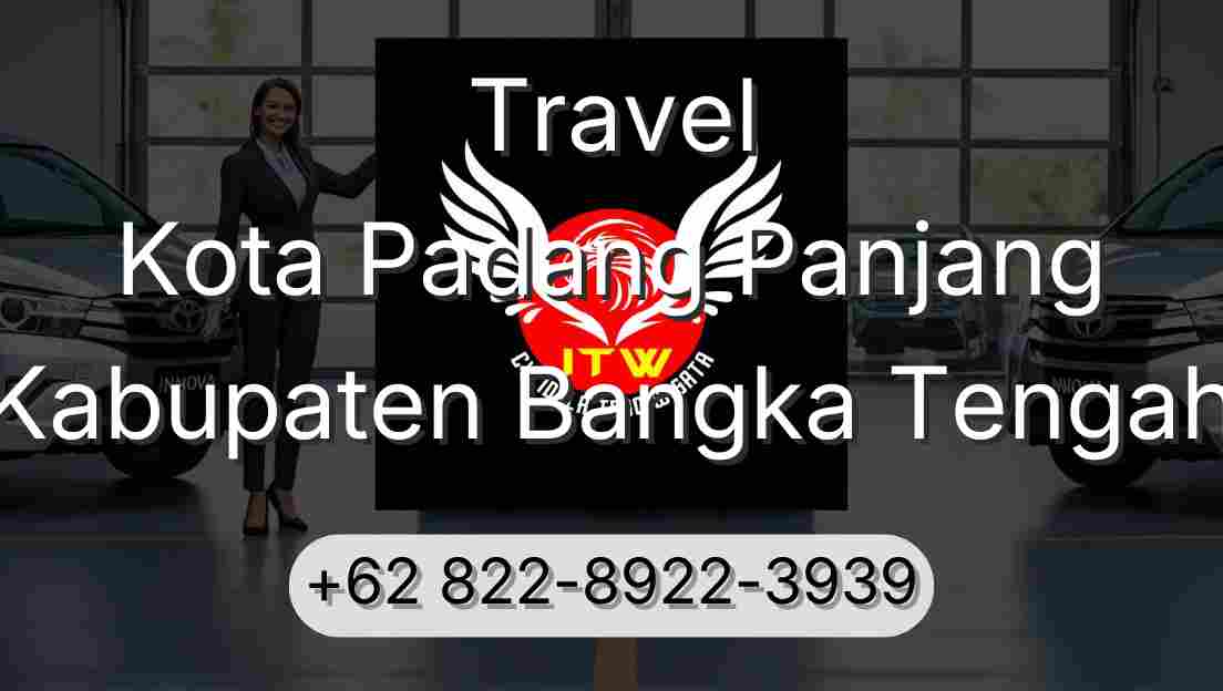 Travel Kota Padang Panjang Kabupaten Bangka Tengah
