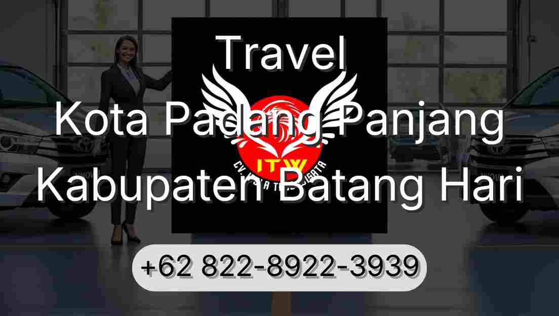 Travel Kota Padang Panjang Kabupaten Batang Hari