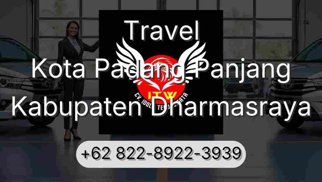 Travel Kota Padang Panjang Kabupaten Dharmasraya