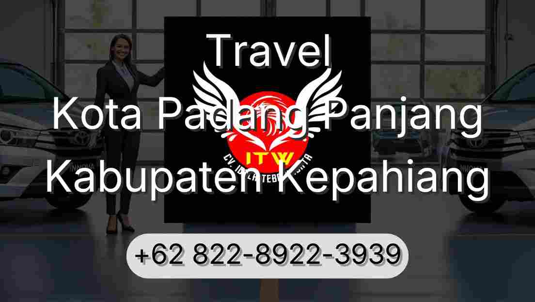 Travel Kota Padang Panjang Kabupaten Kepahiang