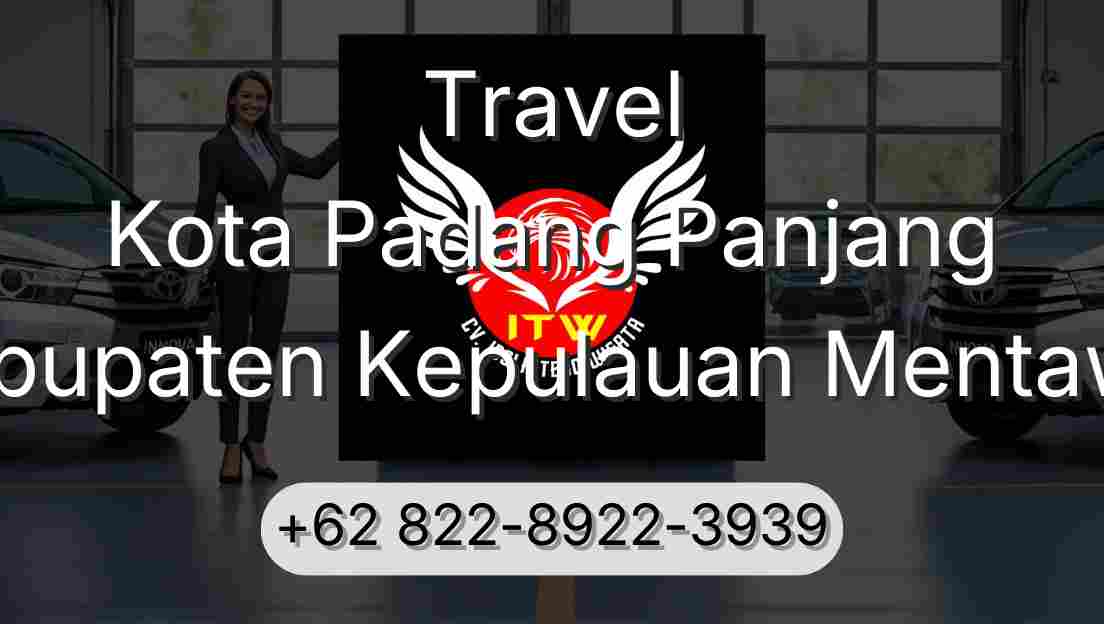 Travel Kota Padang Panjang Kabupaten Kepulauan Mentawai