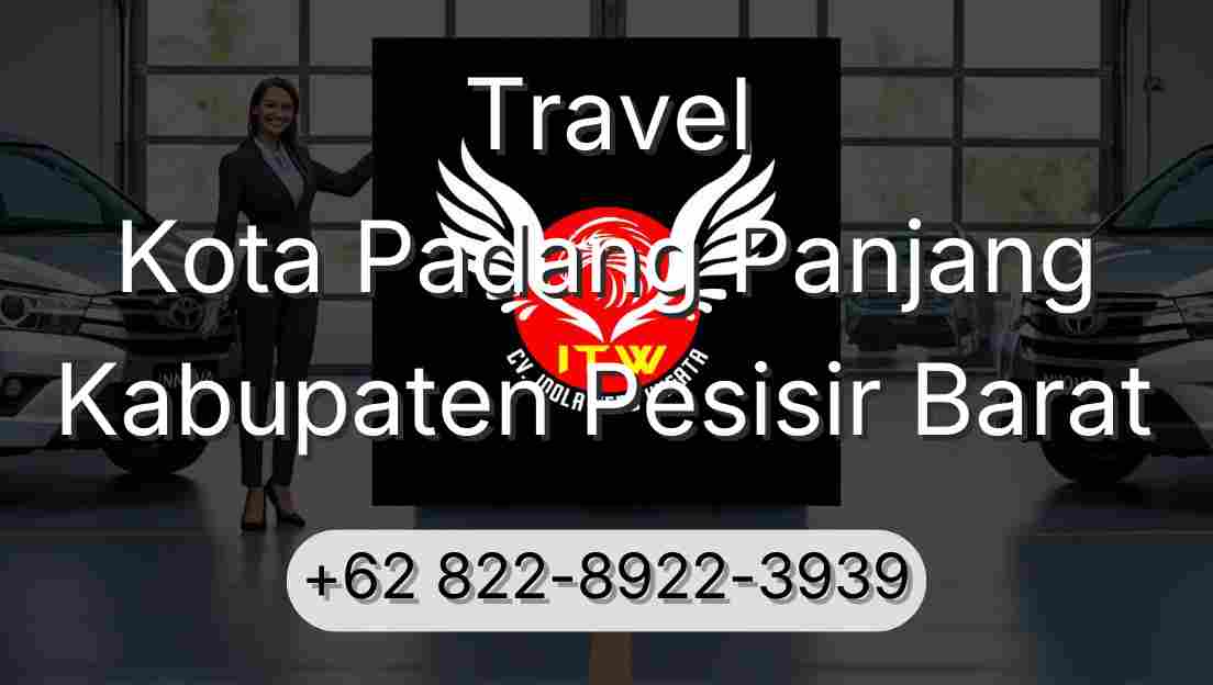 Travel Kota Padang Panjang Kabupaten Pesisir Barat