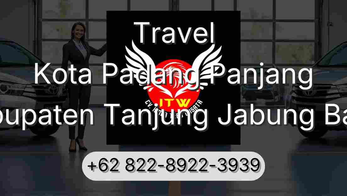 Travel Kota Padang Panjang Kabupaten Tanjung Jabung Barat