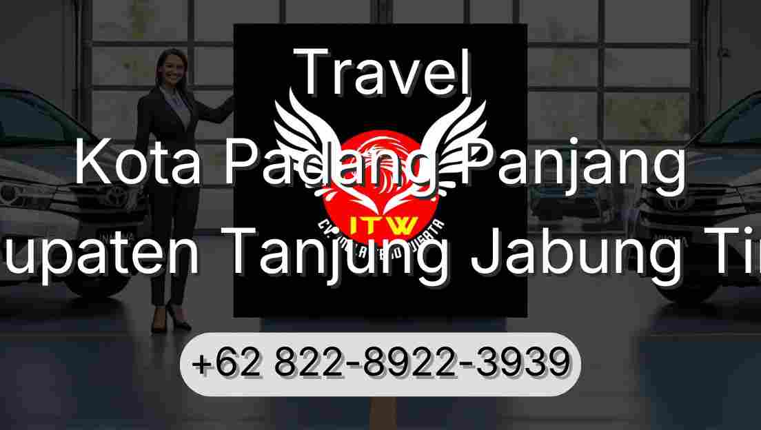 Travel Kota Padang Panjang Kabupaten Tanjung Jabung Timur