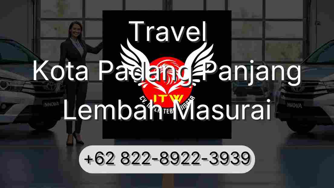Travel Kota Padang Panjang Lembah Masurai