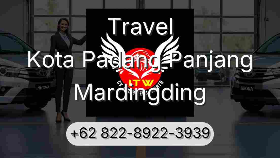 Travel Kota Padang Panjang Mardingding
