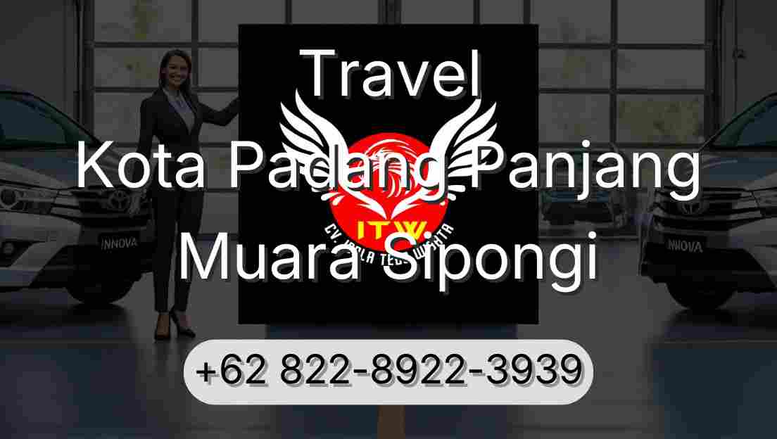 Travel Kota Padang Panjang Muara Sipongi